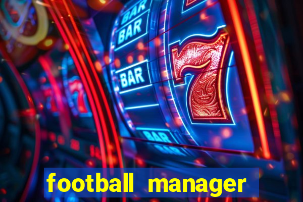 football manager 2024 crackeado